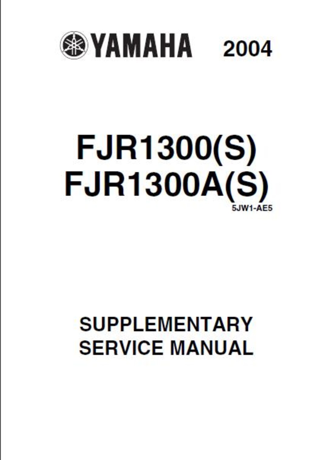 YAMAHA FjR1300(S) FjR1300A(S) 2004年式 補足サービスマニュアル（44