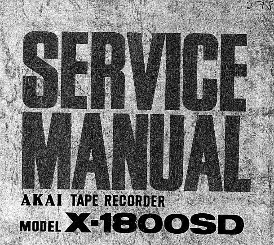 AKAI X-1800SD Service Manual: Stereo Tape & 8 Track Recorder (PDF