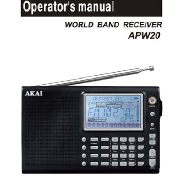 AKAI APW20 Operators Manual World Band Receiver in ENGLISH