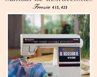 Husqvarna Viking Freesia 415 425 Sewing Machine Instruction Manual