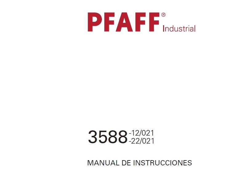 PFAFF 3588-12/021 3588-22/021 Manual De Instrucciones Maquina De Coser ESPANOL