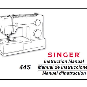 SINGER 44S Instruction Manual Sewing Machine in English Espanol et Francais
