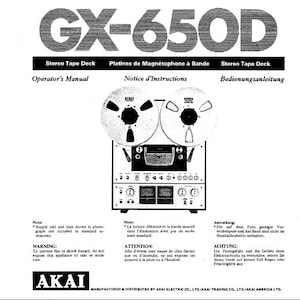 May include: Black and white image of the front panel of an Akai GX-650D stereo tape deck. The image shows the tape deck's controls, including knobs, buttons, and a display. The text "GX-650D" is printed in large, bold letters at the top of the image. The text "Stereo Tape Deck" is printed below the model number. The text "Operator's Manual" is printed below the text "Stereo Tape Deck". The text "Platines de Magnétophone à Bande" is printed below the text "Operator's Manual". The text "Notice d'Instructions" is printed below the text "Platines de Magnétophone à Bande". The text "Bedienungsanleitung" is printed below the text "Notice d'Instructions". The text "AKAI-00471" is printed in the upper right corner of the image.