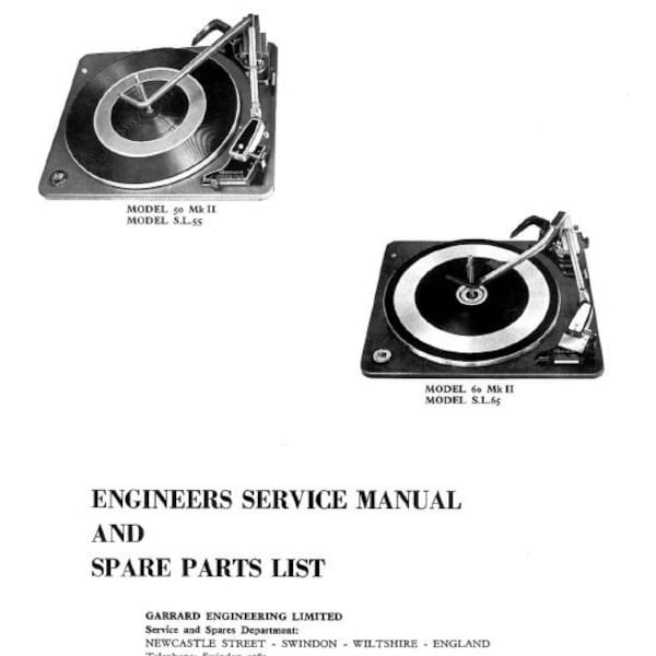 GARRARD Model 50 MKII Model SL 55 Model 60 mkii Model Sl 65 Engineers Service Manual Automatic Record Changers