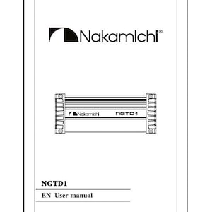 NAKAMICHI NgTD1 Amplifier User Manual: Troubleshooting Guide