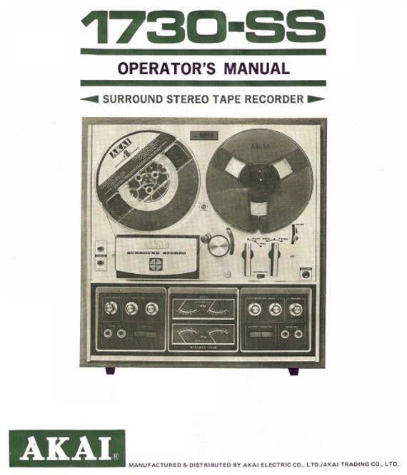 AKAI 1730-SS Operators Manual Inc Conn Diags and Schem Diag Tape