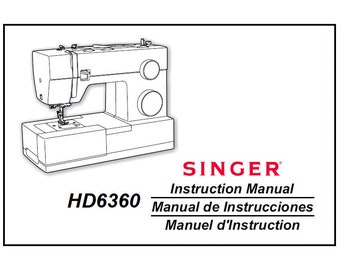 Singer HD6360 ミシン取扱説明書（英語・スペイン語・フランス語）（PDFダウンロード）