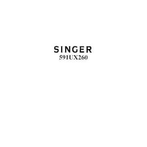 Peut inclure: Machine à coudre Singer modèle 591UX260.