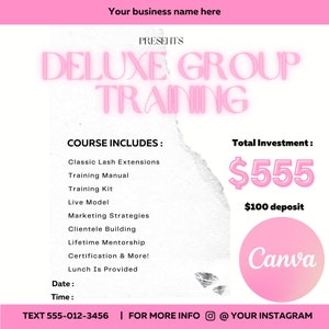 Könnte beinhalten: Ein rosa und weißer Flyer, der einen Deluxe-Gruppenkurs für klassische Wimpernverlängerungen bewirbt. Der Flyer enthält eine Liste der Kursinhalte, wie z. B. ein Trainingshandbuch, ein Live-Modell, Marketingstrategien und eine Zertifizierung. Die Gesamtinvestition beträgt 555 € mit einer Anzahlung von 100 €. Der Flyer enthält auch den Text "TEXT 555-012-3456 | FÜR MEHR INFOS @YOUR INSTAGRAM".