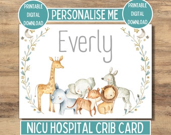 Safari Animal Personalised NICU Hospital Incubator Baby Name Card, Baby Name Sign For Preemie Isolette, Cot, Crib, Preemie Gift, Download