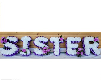 SISTER Funeral Flowers Artificial Tribute Wreath Silk Grave Memorial Letters or Any 6 Letter Name