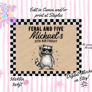 May include: A digital birthday party backdrop with a raccoon in sunglasses giving a rock-and-roll hand gesture. The text reads "FERAL AND FIVE Michael's 5TH BIRTHDAY" with a black and white checkered border. The backdrop measures 91x122 cm.