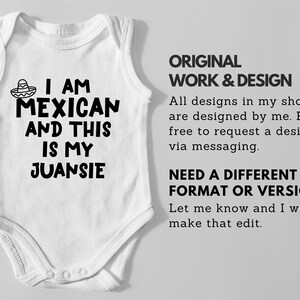 I Am Mexican And This Is My Juansie Baby Mexican Onesie Mexican Onesie Baby Onesie Funny Baby Onesie image 5