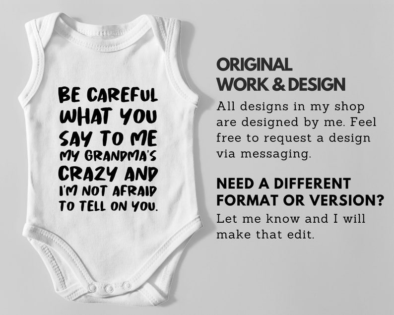 Be Careful What You Say To Me My Grandma's Crazy Baby Saying Onesie Crazy Grandma Onesie Onesie Baby Saying Onesie image 5