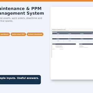 May include: A digital Maintenance & PPM Management System spreadsheet interface featuring dark blue headers, white data cells, and orange buttons labeled Excel workbook, Quick-start PDF, and Instant download. The text reads Simple inputs. Useful answers.