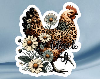 Funny Leopard Print Chicken Sticker: Sarcastic Cottagecore Humor