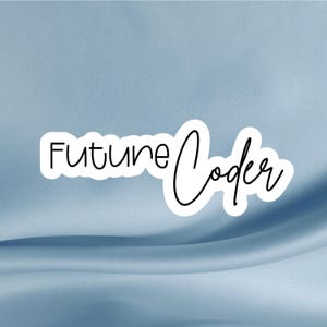 Future Coder Sticker: Glossy Vinyl Decal for Laptop, Water Bottle