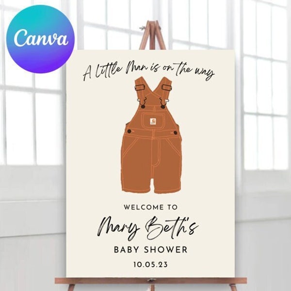 Simple Little Man Country Overall Baby Shower Sign | Carhart+ Inspired Baby | Digital Instant Download | Canva Template