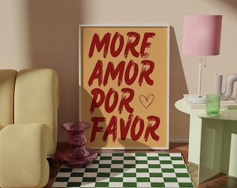 Maximalist Wall Art, Mor Amor Por Favor Poster, Modern Colorful Eclectic Home Decor, Love Quote, Vivid Colors, Red Large Size Poster