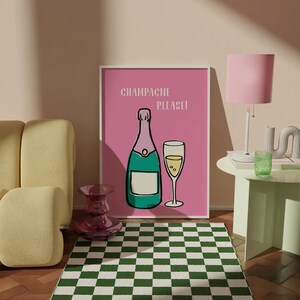 Humorous Saying Champagne Print, Drinks Poster, Bar Wall Decor, Kitchen Wall Art, Funny Champagne Poster, Digital Art Prints