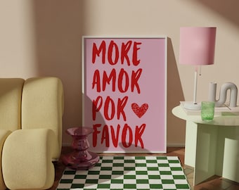 Maximalist Wall Art, Mor Amor Por Favor Poster, Modern Kleurrijk Eclectisch Home Decor, Love Quote, Levendige Kleuren, Roze Groot Formaat Poster