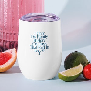 Days Wine tumbler