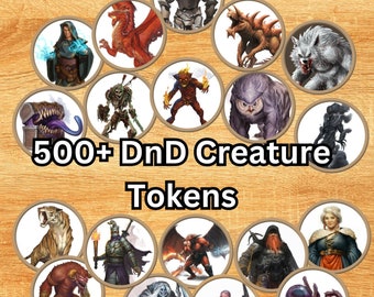 DnD Tokens Pack - 500+ High-Quality Printable Tokens for Dungeons & Dragons - Roll20 - Dm Tools - Resources for Dungeon Master