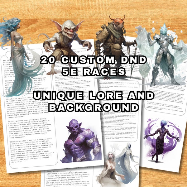 20 Custom D&D 5e Races - Custom Art - Fully Unique and Fleshed out - Abilities and Lore. Digital Download with concept artwork