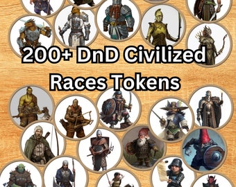 DnD Tokens Civilized Races Pack - 200+ High-Quality Printable Tokens for Dungeons & Dragons - Roll20 - Dm Tools - Dungeon Master Resources