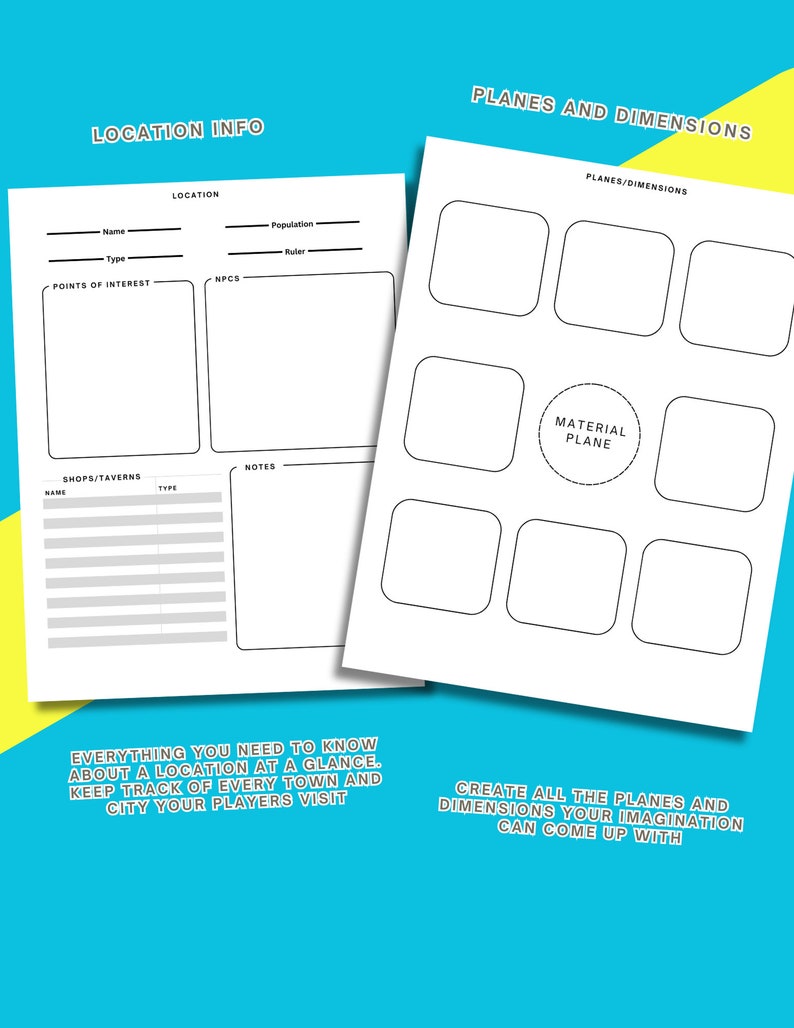 May include: A printable worksheet for creating fantasy worlds. The worksheet includes sections for location information, such as name, type, population, ruler, points of interest, shops and taverns, and notes. It also includes a section for planes and dimensions, with space to draw and label different planes.