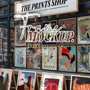 Puede incluir: Escaparate de una tienda con impresiones artísticas enmarcadas. El letrero dice "THE PRINTS SHOP" con "Frame Mockup" superpuesto. Se exhiben varias obras de arte coloridas, incluidas piezas abstractas y figurativas, con una etiqueta "4K RESOLUTION" y "PSD".