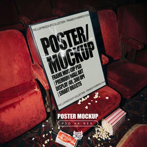 May include: A poster mockup with the text "POSTER/MOCKUP" in a theater setting. The poster is propped on a red velvet theater seat, with popcorn and a Coca-Cola can nearby. The poster includes the text "FRAME MOCKUP PSD, PREMIUM WALL ART, DISPLAY 4K, 300 DPI, SMART OBJECTS."
