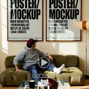 May include: Two framed posters with the text "POSTER/MOCKUP" and details like "FRAME MOCKUP PSD" and "PREMIUM WALL ART." A person sits on a green sofa. The scene includes a floor lamp and a glass table with a candle and a decorative object.