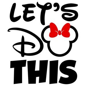 Let&#39;s Do This Mouse With Bow Digital File svg dxf png jpg
