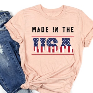Made In The USA Shirt, 4th of July Shirt, Fourth of July Shirt, Vintage Retro USA Shirt, USA Shirt, Red White and Blue, America Tee
