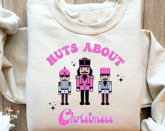 Groovy Nuts About Pink Christmas Sweatshirt, Pink Nutcracker Shirt ,Pink Christmas Sweater, Nutcracker Crewneck, Pink Holiday Sweatshirt