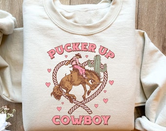 Pucker Up Cowboy Howdy Valentines Sweatshirt, Western Valentines Shirt,Retro Valentine Sweater,Valentines Cowboy,Retro Valentine Shirt