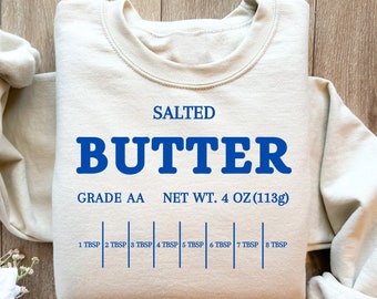 Retro Salted Butter Sweatshirt, Butter Sweatshirt, Funny Baking Shirt, Baker Gift, Foodie Gift, Salted Butter Shirt, Stick of Butter