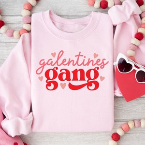 Damen Galentines Day Sweatshirt, Damen Valentinstag Pullover, Galentines Gang Sweatshirt, Valentinstag Pullover, Valentinstag Shirt, Galentines Pullover