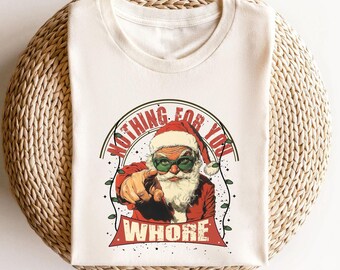 Christmas Santa Shirt, Funny Santa Sweatshirt, Christmas Funny Sayings Tee, Xmas Season Shirts, Christmas Party Shirt, Xmas Pajamas Shirts
