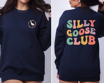 Retro Silly Goose Sweatshirt, Silly Goose, Goose Crewneck Sweatshirt, Silly Goose Shirt,Funny Shirt,Trendy Graphic T-Shirt,Funny Gift Friend