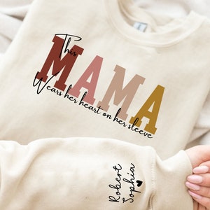 I Wear My Heart On My Sleeve Sweatshirt,Mothers Day Gift for Mom,Mama Sweatshirt with Kids Name on Sleeve,Personalized Mom Gift,New Mom Gift