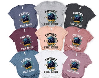 Crying Is A Free Action Retro Funny DnD Shirt, Retro Funny DnD Shirt, DnD Gift, RPG Shirt, Dice DnD Shirt, DnD Graphic Tee, Dungeon Master