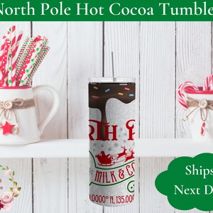 Christmas Hot Cocoa Glitter Tumbler Cup, north pole hot chocolate tumbler, Santa mug, christmas hot chocolate mug, Christmas gifts for her