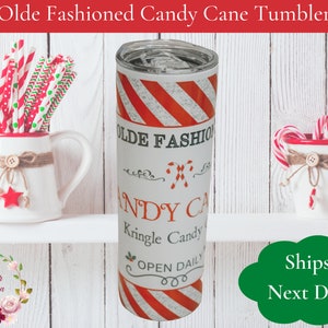 Old Fashioned Candy Canes Christmas Tumbler, Christmas Tumbler, Glitter Christmas Tumbler, Christmas Movies Tumbler, Christmas Custom Cup