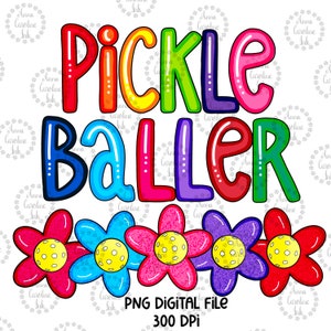 Pickleball PNG Sublimation Digitales Design Hand gezeichneter digitaler Pickleball Liebhaber PNG Blumen Pickleball Mom Shirt DTF Design für Heat Transfer