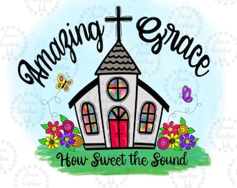 Pode incluir: Uma ilustração colorida de uma igreja com as palavras "Amazing Grace" e "How Sweet the Sound" escritas ao redor. A igreja tem uma porta vermelha e janelas de vitrais. Há borboletas e flores ao redor da igreja.