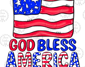 God Bless America PNG for Sublimation|American Flag Clip Art|Patriotic PNG|Red White and Blue Flag|Stars & Stripes|Hand Drawn Patriotic PNG