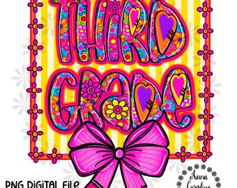 Diseño de camiseta PNG para el primer día de clases de tercer grado para niña de tercer grado. Camiseta PNG de nivel de grado. Descarga digital. Arte imprimible para el aula PNG.