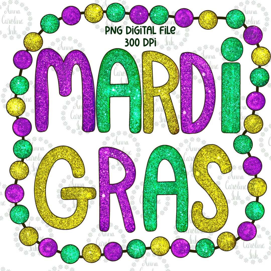 Mardi Gras PNG Hand Drawn Printable Digital Art for Sublimation Gift ...
